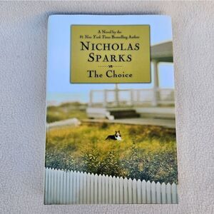 Nicholas Sparks The Choice Hardback Book